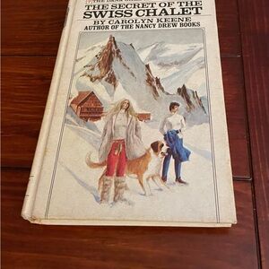 The Secret of the Swiss Chalet by Carolyn Keene 1973